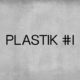 Plastik